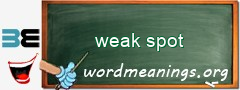 WordMeaning blackboard for weak spot